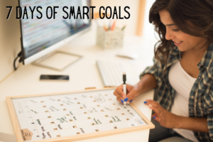"The Power Of Writing Your SMART Goals Down And Reviewing Them Regularly & Tools to Help You Achieve Your Goals"