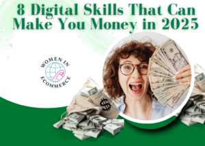 "8 Digital Skills That Can Make You Money in 2025"