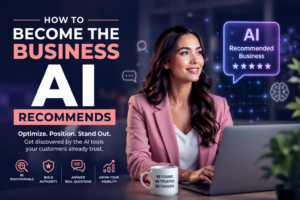 "How to Become the Business AI Recommends"